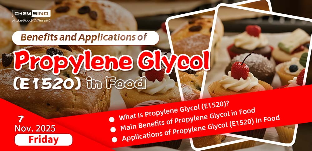 Benefits and Applications of Propylene Glycol in Food